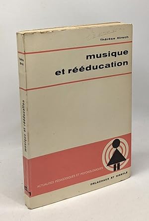 Image du vendeur pour Musique et rducation mis en vente par crealivres