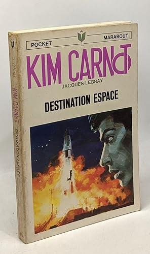 Destination espace - Kim Carnot