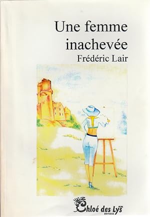 Une femme inachevée