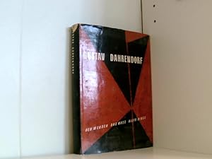 Bild des Verkufers fr der mensch das mass aller dinge. reden und schriften zur deutschen politik 1945 - 1954. herausgegeben und eingeleitet von ralf dahrendorf. handsigniertes exemplar. zum Verkauf von Book Broker