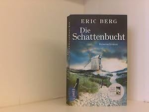 Die Schattenbucht: Kriminalroman