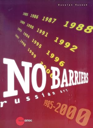 Seller image for No barriers Russian Art 1985-2000 for sale by MULTI BOOK