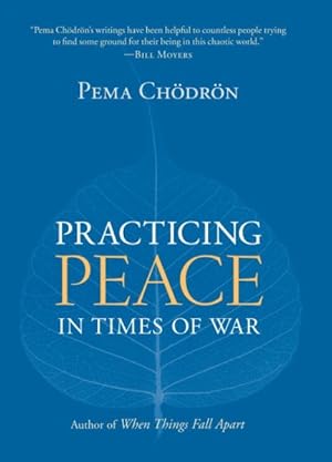 Seller image for Practicing Peace in Times of War for sale by GreatBookPrices