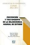 Bild des Verkufers fr Prevencin y tratamiento de la delincuencia: manual de estudio zum Verkauf von Agapea Libros
