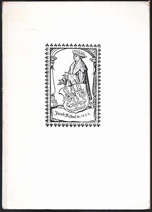 Imagen del vendedor de Jakob Kbel zu Oppenheim 1494-1533. Bibliographie seiner Drucke und Schriften. Mit 23 Abbildungen. a la venta por Antiquariat Dennis R. Plummer