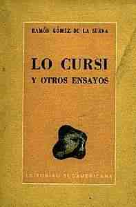 Seller image for Lo Cursi y otros ensayos. for sale by Grupo Letras