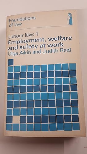 Bild des Verkufers fr Labour Law: Employment, Welfare State and Safety at Work (Penguin education) zum Verkauf von Cambridge Rare Books