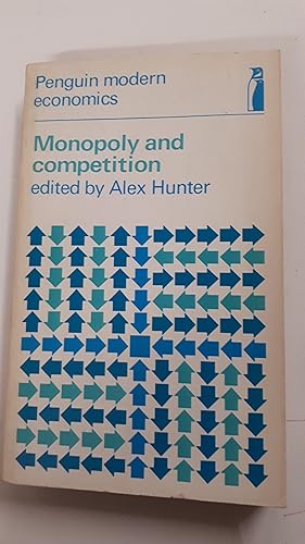 Bild des Verkufers fr Monopoly and Competition. (Penguin modern economics) zum Verkauf von Cambridge Rare Books