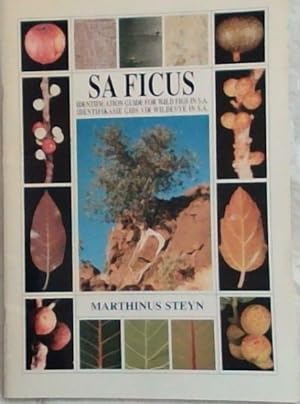 Image du vendeur pour SA ficus: Identification guide for wild figs in S.A. = identifikasie gids vir wildevye in S.A mis en vente par Chapter 1