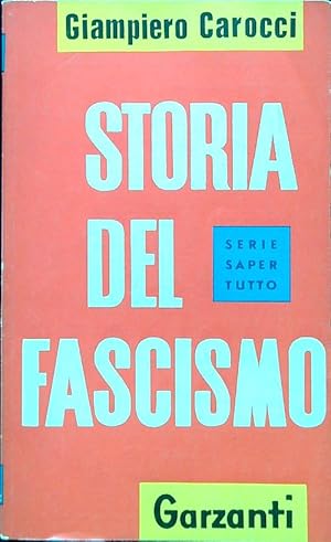 Bild des Verkufers fr Storia del fascismo zum Verkauf von Librodifaccia