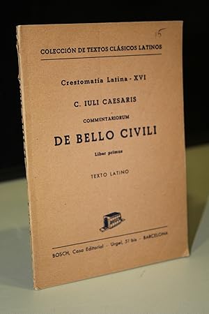 Bild des Verkufers fr Commentariorum De Bello Civili. Liber primus. Texto Latino.- C. Iuli Caesaris. zum Verkauf von MUNDUS LIBRI- ANA FORTES