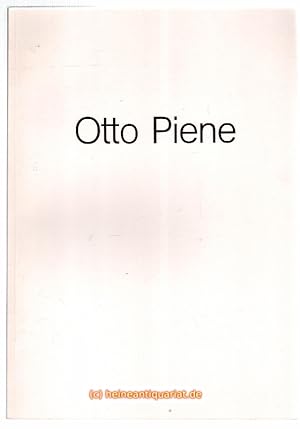 Bild des Verkäufers für Otto Piene. Arbeiten auf Papier 1958 - 1986. 19. Oktober bis 6. Dezember 1986. zum Verkauf von Heinrich Heine Antiquariat oHG