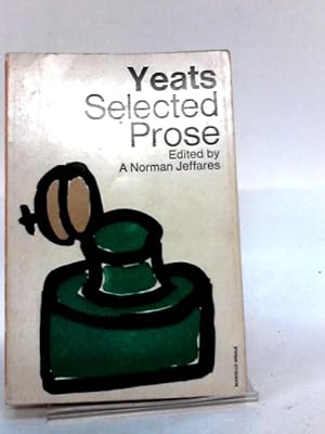 Yeats Selected Prose
