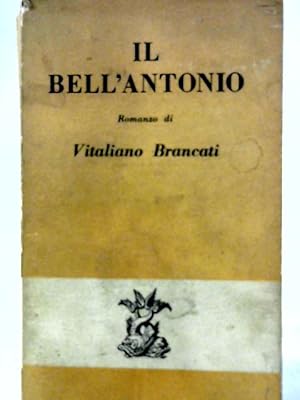 Seller image for Il Bell'Antonio for sale by World of Rare Books