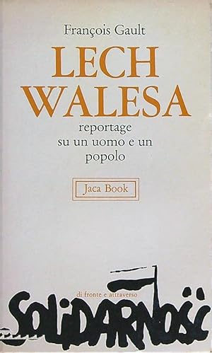Image du vendeur pour Lech Walesa mis en vente par Librodifaccia