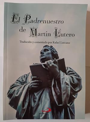 Imagen del vendedor de El Padrenuestro de Martn Lutero. a la venta por La Leona LibreRa