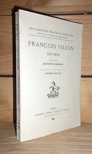 OEUVRES : Editée Par Auguste Longnon