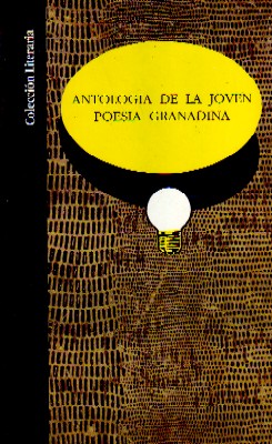 Imagen del vendedor de ANTOLOGIA DE LA JOVEN POESIA GRANADINA a la venta por Librera Raimundo