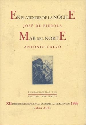 Bild des Verkufers fr EL EL VIENTRE DE LA NOCHE - MAR DEL NORTE. zum Verkauf von Librera Raimundo