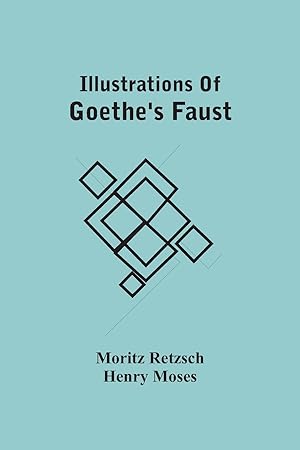 Seller image for Illustrations Of Goethe\ S Faust for sale by moluna