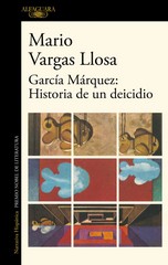 Image du vendeur pour Garca Mrquez : historia de un deicidio / Mario Vargas Llosa. mis en vente par Iberoamericana, Librera