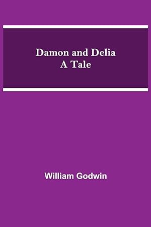 Seller image for Damon and Delia A Tale for sale by moluna