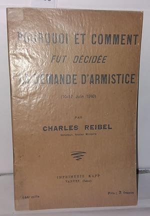 Pourquoi et comment fut décidée la demande d'Armistice