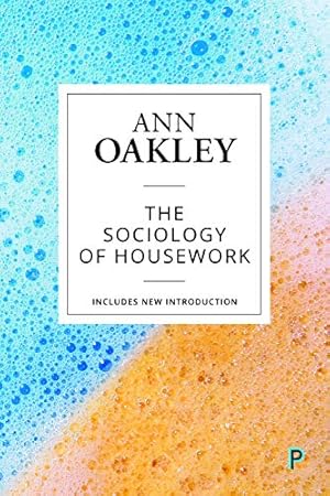 Immagine del venditore per The Sociology of Housework by Oakley, Ann [Paperback ] venduto da booksXpress