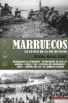 Marruecos: Desembarco de Alhucemas - Operaciones de 1926 en Gomara, Yebala y Rif - Columna del co...