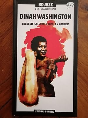 Dinah Washington Jazz avec 2 CD BD 2011 - SALSEDO Frederik et POTHIER Nicolas - Musique Edition o...