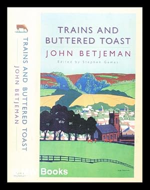 Seller image for Trains and buttered toast : selected radio talks for sale by MW Books