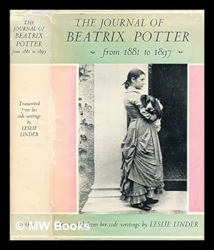 Seller image for The journal of Beatrix Potter from 1881 to 1897 for sale by MW Books Ltd.