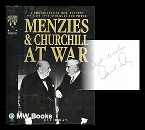 Seller image for Menzies & Churchill at war : a controversial new account of the 1941 struggle for power for sale by MW Books Ltd.