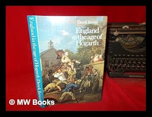 Seller image for England in the age of Hogarth / Derek Jarrett for sale by MW Books