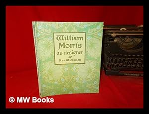 Seller image for William Morris as designer / Ray Watkinson for sale by MW Books