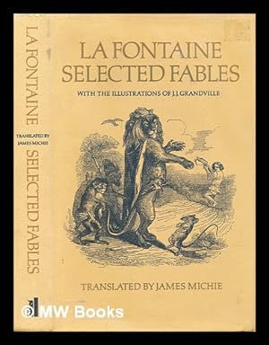 Seller image for La Fontaine : selected fables for sale by MW Books Ltd.