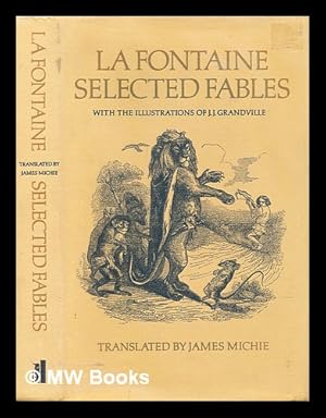 Seller image for La Fontaine : selected fables for sale by MW Books