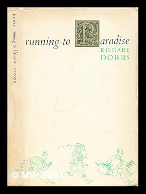 Seller image for Running to paradise for sale by MW Books Ltd.