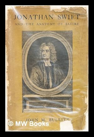 Seller image for Jonathan Swift and the Anatomy of Satire : A Study of Satiric Technique for sale by MW Books Ltd.