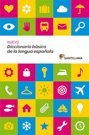 NUEVO DICCIONARIO BÁSICO DE LA LENGUA ESPAÑOLA SANTILLANA