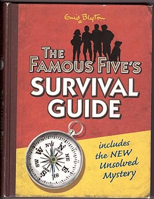 Seller image for The Famous Five's Survival Guide for sale by HAUNTED BOOKSHOP P.B.F.A.