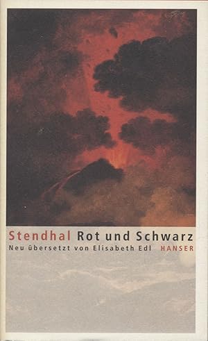 Rot und Schwarz. Chronik aus dem 19. Jahrhundert. Herausgegeben und übersetzt von Elisabeth Edl.