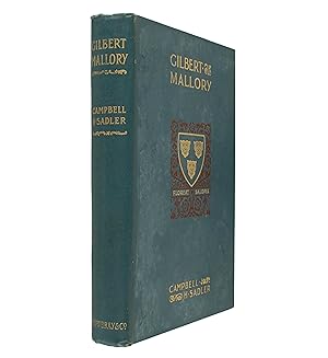 Gilbert Mallory. A romance of old Shrewsbury in the days of Charles II.