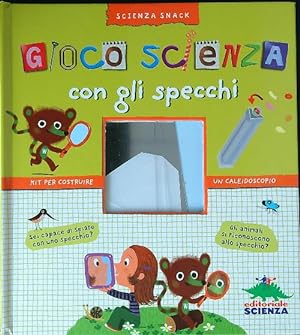 Seller image for Gioco scienza con gli specchi for sale by Librodifaccia