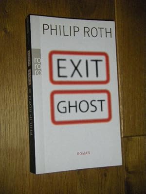 Seller image for Exit Ghost. Roman for sale by Versandantiquariat Rainer Kocherscheidt