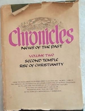 Imagen del vendedor de Chronicles News of the Past Volume 1 : In The Days of the Bible. from Abraham to Ezra, 1726 - 444 BCE a la venta por Chapter 1