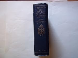 Imagen del vendedor de The Grand Fleet 1914-16. Its Creation, Development and Work. a la venta por Carmarthenshire Rare Books