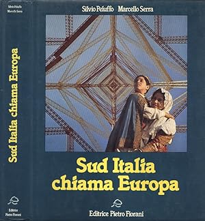 Bild des Verkufers fr Sud Italia chiama Europa zum Verkauf von Biblioteca di Babele