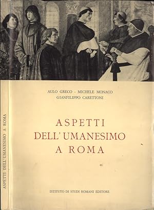 Bild des Verkufers fr Aspetti dell' Umanesimo a Roma zum Verkauf von Biblioteca di Babele