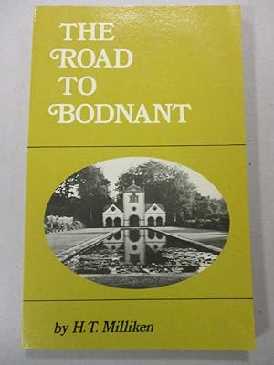Road to Bodnant: The Story Behind the Famous North Wales Garden